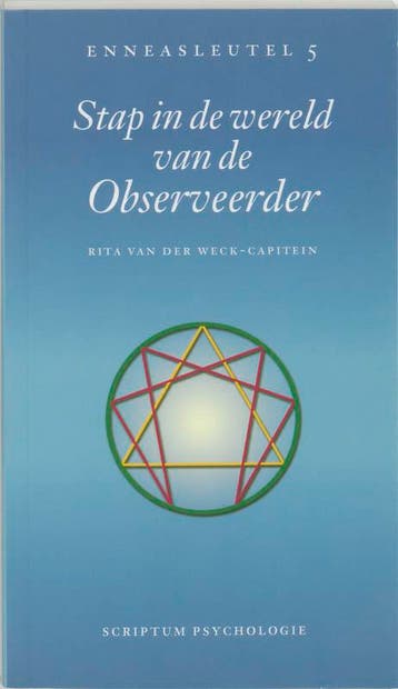 Stap in de wereld van de observeerder / Enneassleutel / 5, Boeken, Verzenden, Gelezen, R. van der Weck-Capitein