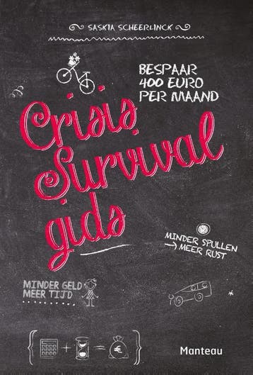 Crisis survivalgids 9789022328842 Saskia Scheerlinck, Verzenden, Zo goed als nieuw, Saskia Scheerlinck