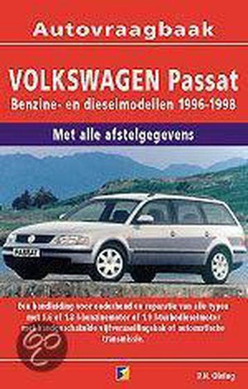 Volkswagen Passat benzine/diesel 1996-1998 9789021541594, Verzenden, Gelezen, P.H. Olving