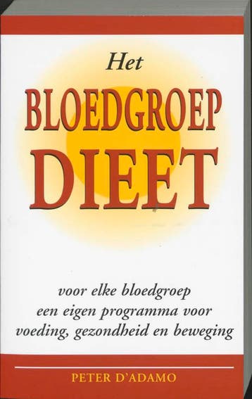 Het bloedgroepdieet 9789032506278 Peter DAdamo, Verzenden, Zo goed als nieuw, Peter D'Adamo
