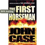 First Horseman 9780099184027 John Case, Verzenden, John Case