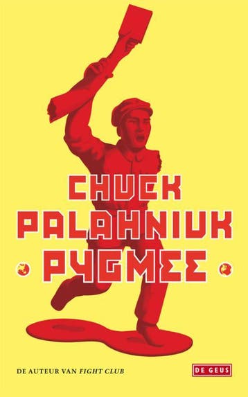 Pygmee 9789044516135 Chuck Palahniuk, Verzenden, Zo goed als nieuw, Chuck Palahniuk
