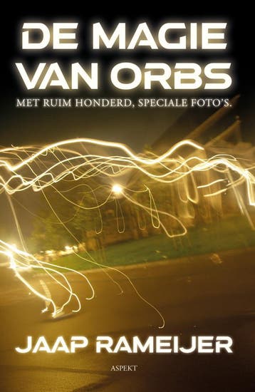 De Magie van Orbs 9789464873955 Jaap Rameijer, Verzenden, Jaap Rameijer