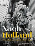 Nach Holland ! 9789462582453 Gerard Groeneveld, Boeken, Verzenden, Nieuw, Gerard Groeneveld
