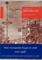 De Bataafsche Republiek, zo als zij behoord te zijn, en zo a, Boeken, Romans, Verzenden, Nieuw