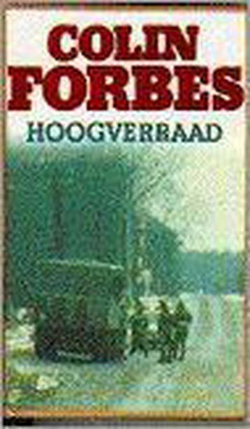 HOOGVERRAAD 9789022514436 Colin Forbes, Boeken, Verzenden, Gelezen, Colin Forbes