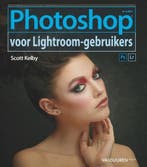 Photoshop voor Lightroom-gebruikers 9789463560955, Verzenden, Gelezen, Scott Kelby