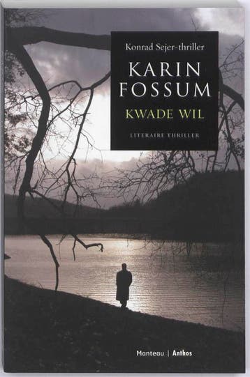 Kwade wil 9789041415585 Karin Fossum, Verzenden, Zo goed als nieuw, Karin Fossum
