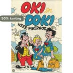 Oki en Doki weer matroos / Oki en Doki / 14 9789060562628, Boeken, Verzenden, Gelezen, H. Arnoldus