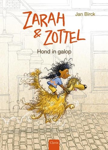 Hond in galop / Zarah & Zottel / 1 9789044836172 Jan Birck, Verzenden, Gelezen, Jan Birck
