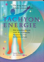 Tachyonenergie 9789073798243 D. Wagner, Verzenden, D. Wagner