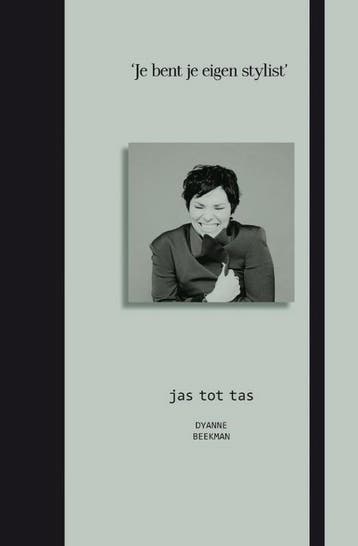 Jas tot tas 9789400502260 Dyanne Beekman, Verzenden, Dyanne Beekman