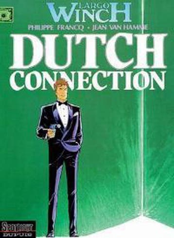 Dutch connection / Largo Winch / 6 9789031417537, Verzenden, Gelezen