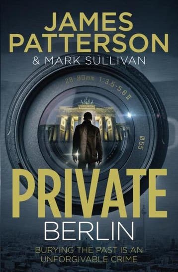 Private Berlin 9780099574118 James Patterson, Verzenden, Zo goed als nieuw, James Patterson
