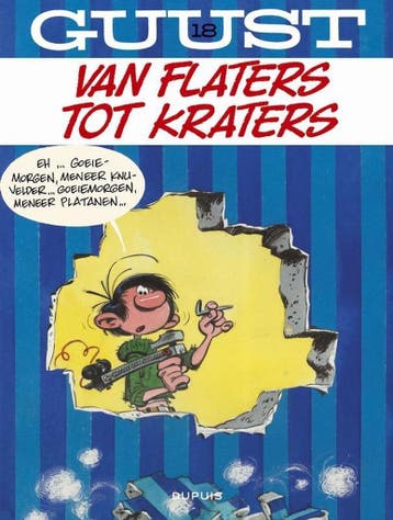 Guust / 18 / Guust Flater / 18 9789031433704 André Franquin, Verzenden, Gelezen, André Franquin