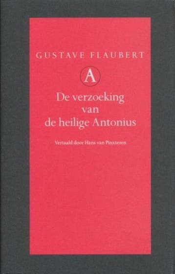 De verzoeking van de heilige Antonius / Grote belletrie, Verzenden, Gustave Flaubert