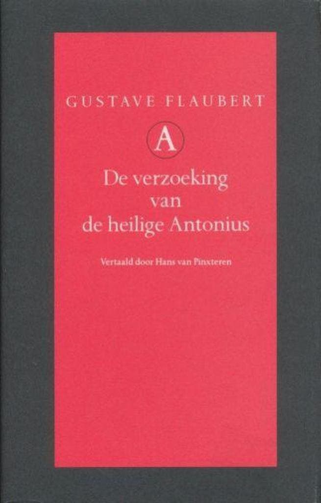 De verzoeking van de heilige Antonius / Grote belletrie, Boeken, Romans, Zo goed als nieuw, Verzenden