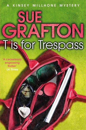 T is for Trespass 9781447212416 Sue Grafton, Verzenden, Gelezen, Sue Grafton