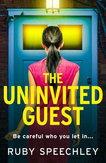 The Uninvited Guest 9781837514090 Ruby Speechley, Verzenden, Zo goed als nieuw, Ruby Speechley