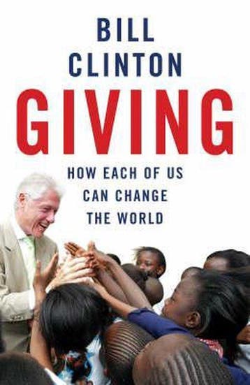 Giving 9780091795757 Bill Clinton, Verzenden, Zo goed als nieuw, Bill Clinton