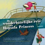 De wonderbaarlijke reis van Hupsala Princess (incl. cd), Boeken, Verzenden, Zo goed als nieuw, Ianka Fleerackers