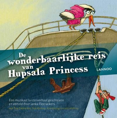 De wonderbaarlijke reis van Hupsala Princess (incl. cd), Livres, Livres pour enfants | 4 ans et plus, Envoi