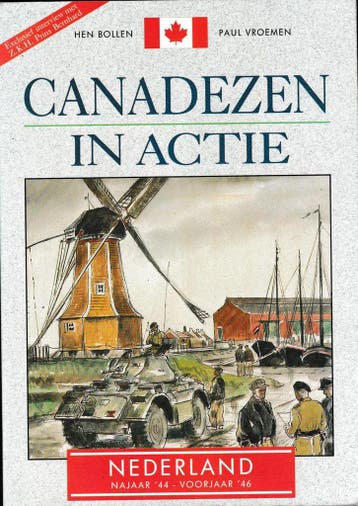 Canadezen in actie 9789062555994 H. Bollen, Boeken, Verzenden, Gelezen, H. Bollen