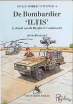 De Bombardier ILTIS in dienst van de Belgische Landmacht /, Verzenden, H. Demaret