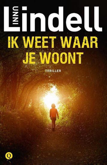 Ik weet waar je woont 9789021416953 Unni Lindell, Verzenden, Gelezen, Unni Lindell