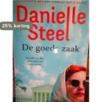 De goede zaak Danielle Steel 9789021030876 Danielle Steel, Verzenden, Gelezen, Danielle Steel