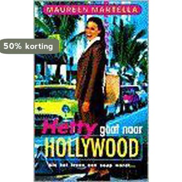 HETTY GAAT NAAR HOLLYWOOD 9789041008596 MARTELLA, Verzenden, MARTELLA