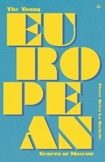 The Young European 9781953730732 Pierre Drieu La Rochelle, Verzenden, Pierre Drieu La Rochelle