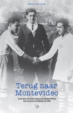 Terug naar Montevideo 9789492419200 Stefan Van Loock, Verzenden, Stefan Van Loock
