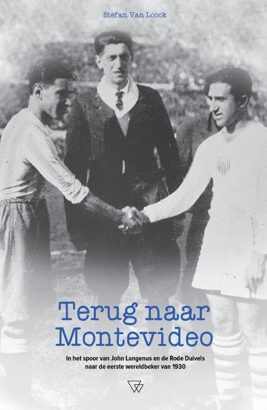 Terug naar Montevideo 9789492419200 Stefan Van Loock, Livres, Loisirs & Temps libre, Envoi