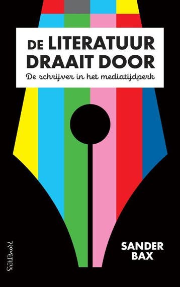 De literatuur draait door 9789044640281 Sander Bax, Verzenden, Gelezen, Sander Bax