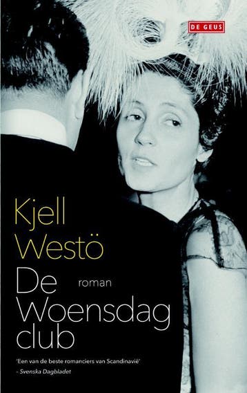De woensdagclub 9789044522938 Kjell Westö, Verzenden, Kjell Westö