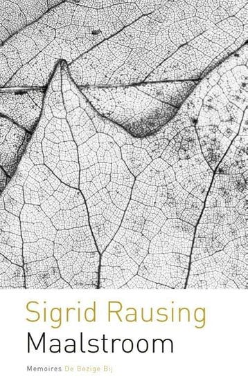 Maalstroom (9789023469117, Sigrid Rausing), Verzenden, Nieuw