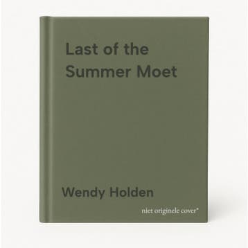 Last of the Summer Moet 9781784977603 Wendy Holden, Verzenden, Zo goed als nieuw, Wendy Holden