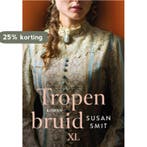 Tropenbruid / XL / 1328 9789046313282 Susan Smit, Verzenden, Gelezen, Susan Smit