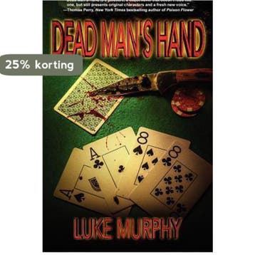 Dead Mans Hand 9781926997940 Luke Murphy, Verzenden, Luke Murphy