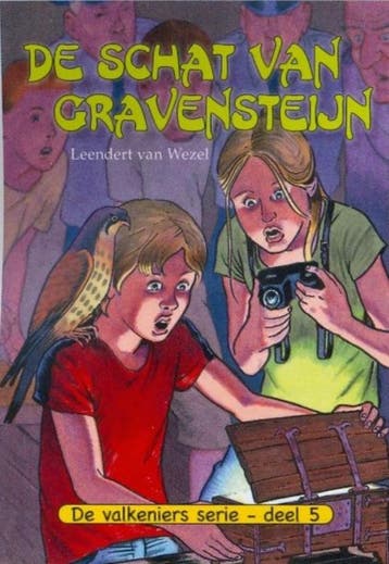 De schat van Gravensteijn / De Valkeniers serie / 5, Verzenden, Leendert van Wezel