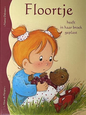 FLOORTJE HEEFT IN HAAR BROEK GEPLAST / FLOORTJE, Boeken, Verzenden, Gelezen