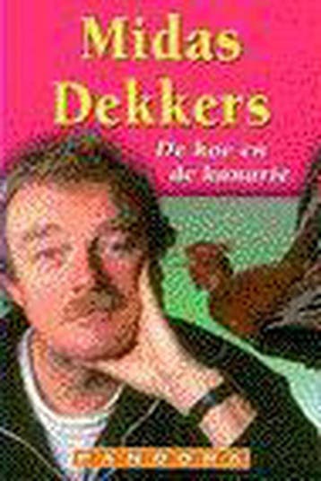 De koe en de kanarie 9789025499037 Midas Dekkers, Verzenden, Zo goed als nieuw, Midas Dekkers