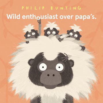 Wild enthousiast over papas / Wild enthousiast, Verzenden, Philip Bunting