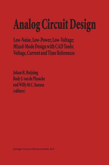 Analog Circuit Design 9781441951571 Johan Huijsing, Boeken, Verzenden, Zo goed als nieuw, Johan Huijsing