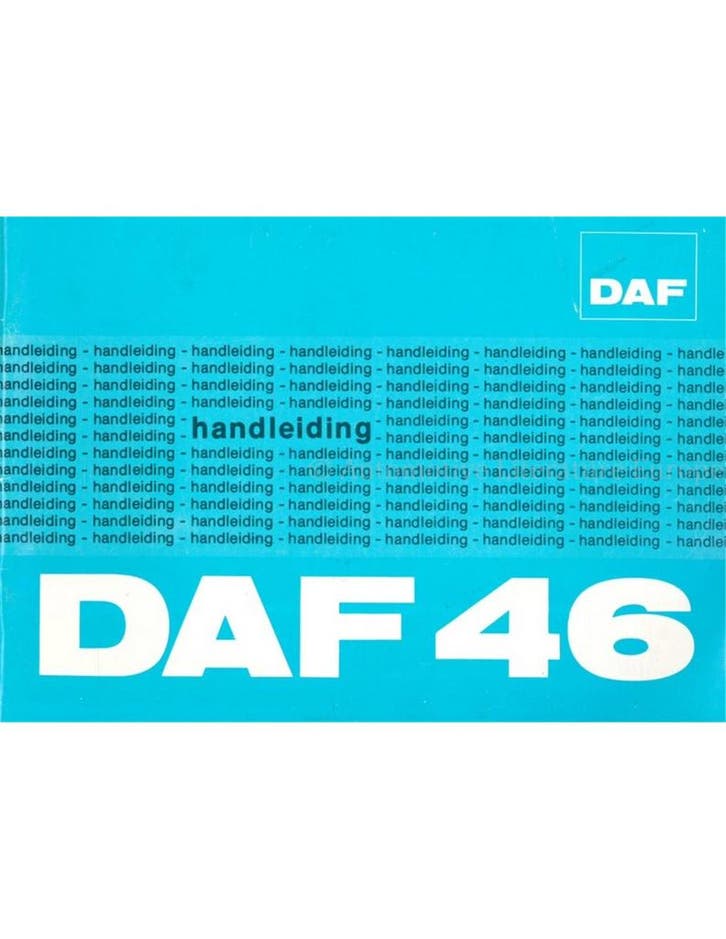 1974 DAF 46 INSTRUCTIEBOEKJE NEDERLANDS, Autos : Divers, Modes d'emploi & Notices d'utilisation