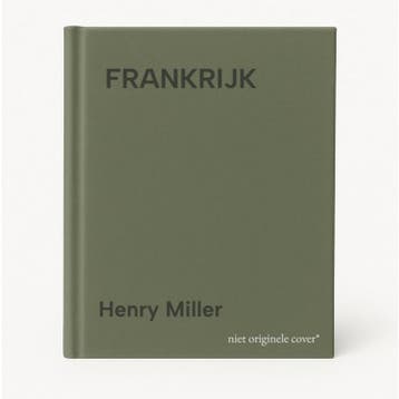 FRANKRIJK 9789061005858 Henry Miller, Boeken, Verzenden, Zo goed als nieuw, Henry Miller