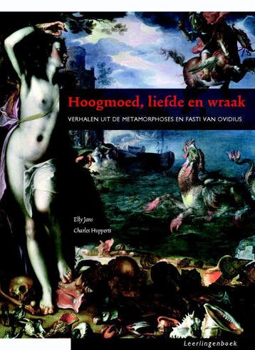Hoogmoed, liefde en wraak Leerlingenboek 9789087717025, Verzenden, Charles Hupperts
