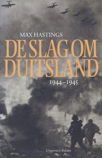 De slag om Duitsland 1944 -1945 9789050186520 M. Hastings, Verzenden, M. Hastings