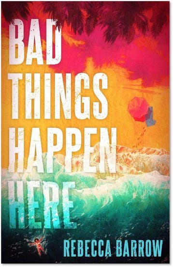 Bad Things Happen Here 9781471411243 Rebecca Barrow, Boeken, Verzenden, Gelezen, Rebecca Barrow